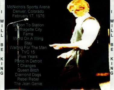 David Bowie - I Will Be King, Denver, CO, McNichols Arena, Feb. 17th 1976) - Back