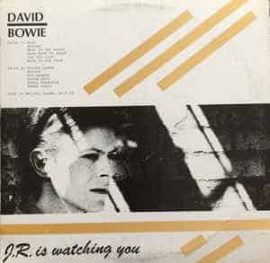 David Bowie ‎– J.R. Is Watching You