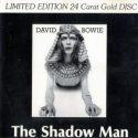 David Bowie The Shadow Man (Rare Outtakes 1971 Studio Outtakes / Sessions) – SQ 8+