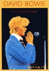 David Bowie The Concert tapes (press 2)