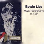 David Bowie 1972-11-17 Dania ,Pirates Cove Amusement Park – (Jayhawk1985s tape) – SQ 6+