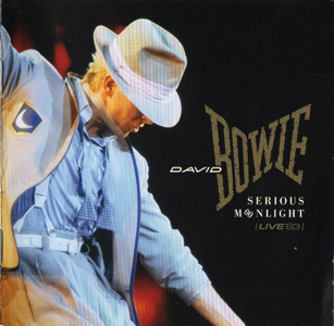 David Bowie Serious Moonlight - Live '83 (2019)
