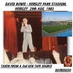 David Bowie 1983-08-29 Hershey ,Hershey Park Stadium, ( 2nd Gen ) ( DAVROS030 ) – SQ 8