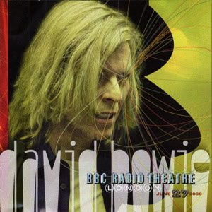 David Bowie 2000-06-27 BBC Radio Theatre (2000)