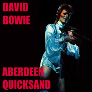 David Bowie 1973-05-16 Aberdeen ,Music Hall - Aberdeen Quicksand - SQ 4