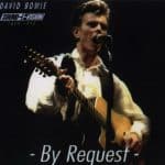 David Bowie 1990-05-21 Tacoma ,The Tacoma Dome – By Request – (3rd gen tape) – SQ 8,5