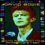 David Bowie 1990-08-19 Maastricht ,Exhibition & Congress Centre – Maastricht 90 – (Source 3) – SQ 7,5