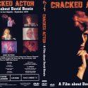David Bowie Cracked Actor–Tour film,BBC 2 T.V. documentary 26/01/1975 (50 minutes) Filmed in California and Philadephia 1974 Broadcasting 26-12-1975 BBC 2