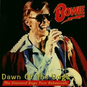David Bowie 1974-06-08 Port Chester NY ,The Capitol Theater - Dawn Of The Dogs - (rehearsals) - SQ 6,5 David Bowie 1974-06-08 Port Chester NY ,The Capitol Theater - Dawn Of The Dogs - (rehearsals) - SQ 6,5
