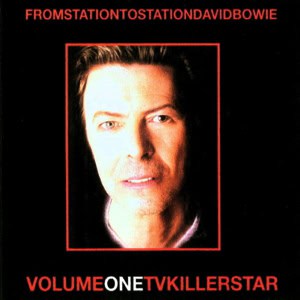 David Bowie From Station To Station Volume One TV Killer Star ( TV Compilation 1978-2003) - SQ 9+