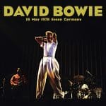 David Bowie 1978-05-18 Essen ,Gruga Halle (Re-master of Master Tape by Learm – Diedrich) SQ -9