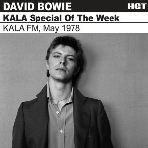 David Bowie 1978-05-?? KALA FM, Davenport, Iowa - KALA Special Of The Week (FM broadcast) - SQ 9