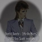 David Bowie Life On Mars? (Musikmagasinet mixes by Ken Scott) – SQ 9