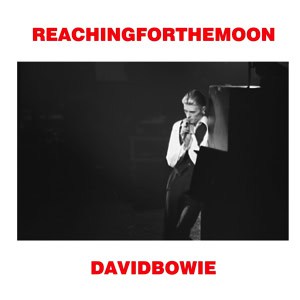 David Bowie 1976-02-26 Toronto ,Maple Leaf Gardens - Reaching for the Moon - SQ 8