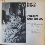 David Bowie Stardust from the 70’s (Live recordings, outtakes and sessions) – SQ 6+