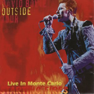 David Bowie 1996-07-10 Monte Carlo ,Monto Carlo Festival - Starting Fires - [SBD] -SQ 9