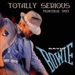 David Bowie 1983-07-13 Montreal ,Montreal Forum – Totally Serious – SQ 9