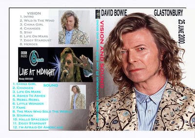 David Bowie 2000-06-25 Pilton ,Worthy farm – Glastonbury 25 June 2000 – Live At The Worthy Farm