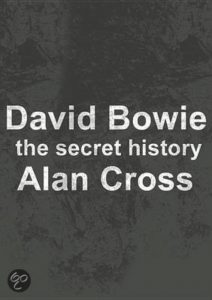 David Bowie the secret history