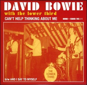 David Bowie Can't Help Thinking About Me (1966 - with The Lower Third) David Bowie Can't Help Thinking About Me (1966 - with The Lower Third)