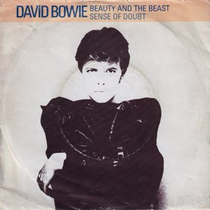David Bowie Beauty And The Beast - Sense Of Doubt (1983) Lifetimes ,The Singles - estimated value € 10,00