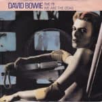 David Bowie TVC 15 – We Are The Dead (1983) Lifetimes ,The Singles