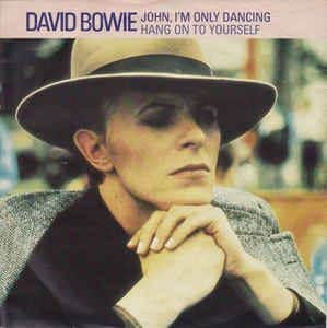 David Bowie John I'm Only Dancing - Hang On To Yourself (1983) Lifetimes ,The Singles