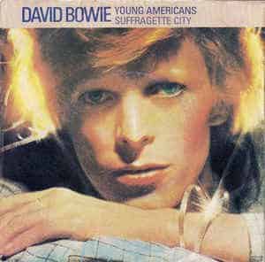 David Bowie Young Americans - Suffragette City (1983) Lifetimes ,The Singles