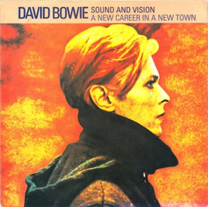 David Bowie Sound And Vision - A New Career In A New Town (1983) Lifetimes ,The Singles