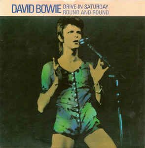 David Bowie Drive In Saturday – Round And Round (1983) Lifetimes ,The Singles - estimated value € 30,00