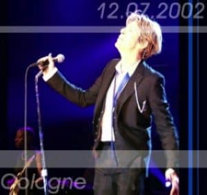 David Bowie 2002-07-12 Cologne ,E-Werk Festival (Off Master) - SQ 8,5