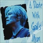 David Bowie 2004-03-29 Philadelphia ,Wachovia Center – A Date With Gail’s Mum – SQ 8,5