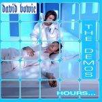 David Bowie Hours… The Demos – (Demos of the complete album) – SQ 9