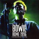 David Bowie 1996-07-09 Rome ,Curva Sud Stadio Olimpico – Rome 1996 – (FM Broadcast – Italian chatter included) – SQ -9