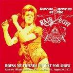 david-bowie-Dress-my-friends-up-just-for-show-