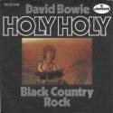 David Bowie Holy Holy – Black Country Rock (Mercury 1971)  estimated value  € 300,00