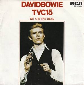 David Bowie TVC 15 - We Are The Dead (1976)estimated value € 40,00