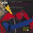 David Bowie Ragazzo Solo – Ragazza Sola – London Bye Ta-Ta (exclusive vinyl single Bologba Mambo 2016 Italy) estimated value € 140,00