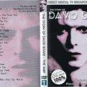 David Bowie: The Story of David Bowie – The Amp ,UK TV 2004. (Interviews and Previously Unseen Live Footage)
