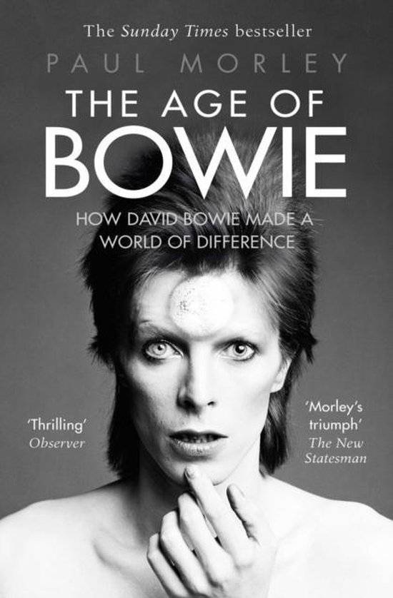 David Bowie The Age of Bowie – How David Bowie Made a World of Difference