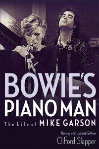 David Bowie Bowie’s Piano Man ,The Life of Mike Garson