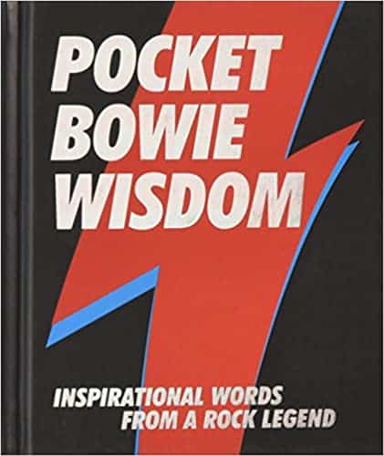 David Bowie Pocket Bowie Wisdom: Inspirational Words from a Rock Legend