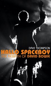 David Bowie Hallo Spaceboy: The Rebirth of David Bowie