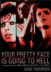 David Bowie Your Pretty Face Is Going to Hell