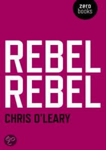 David Bowie Rebel Rebel: All the songs of David Bowie from 1964 to 1976