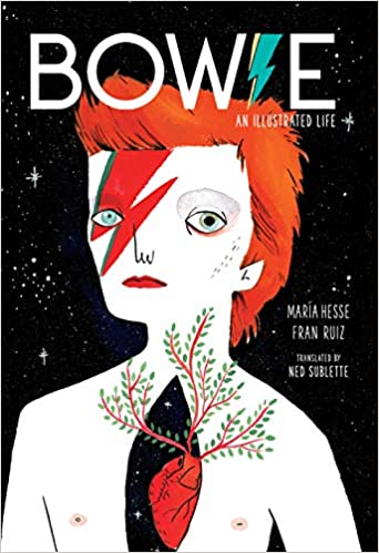 David Bowie Bowie: An Illustrated Life