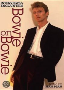 David Bowie Bowie on Bowie: Interviews and Encounters