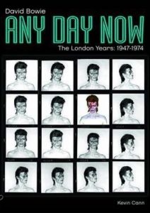 David Bowie Any Day Now: The London Years (1947-1974)