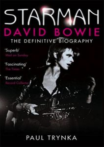 David Bowie Starman: The Definitive Biography