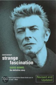 David Bowie Strange Fascination: The Definitive Story.